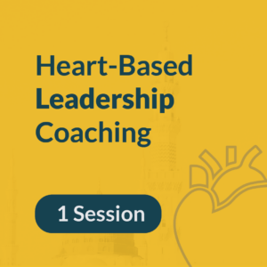 Heart-based Leadership Coaching - 1 Session