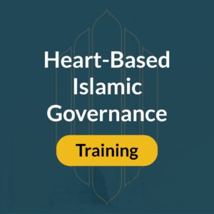 Heart-based Islamic Governance